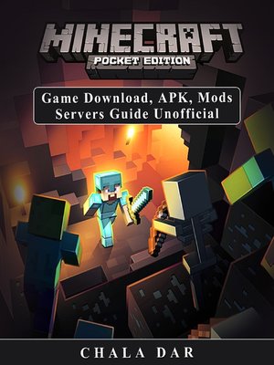cover image of Minecraft Pocket Edition Game Download, APK, Mods Servers Guide Unofficial